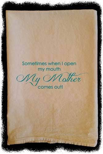 My Mother -Towel