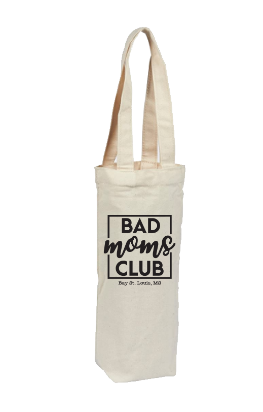 Bad Moms Club Bottle Bag