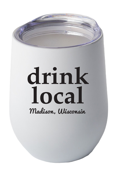 Drink Local - Wine Tumbler