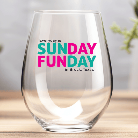 Sunday Funday - Wine Glass