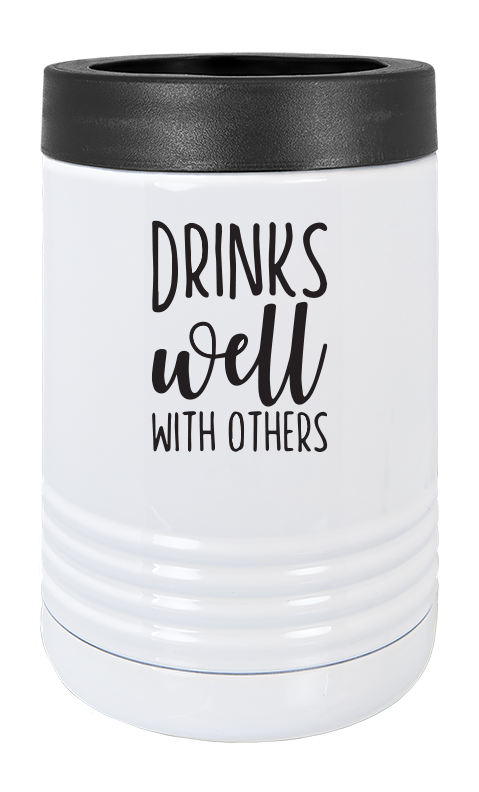 Drinks Well - Insulated Beverage