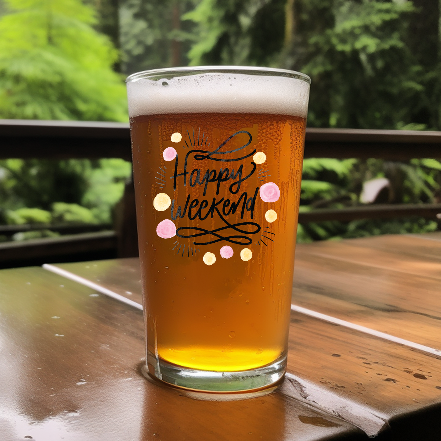 Happy Weekend - Pint Glass