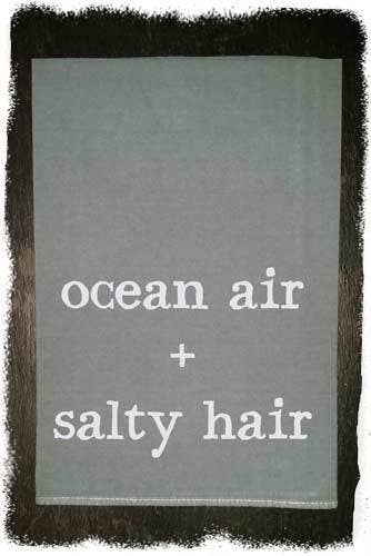 Ocean Air + Salty Hair - 30" x 30"
