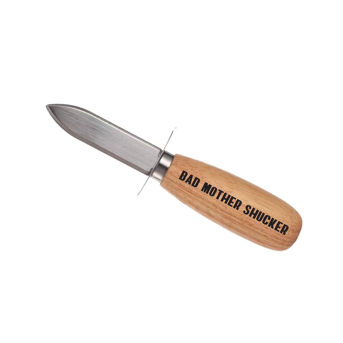 Bad Mother Shucker - Oyster Knife