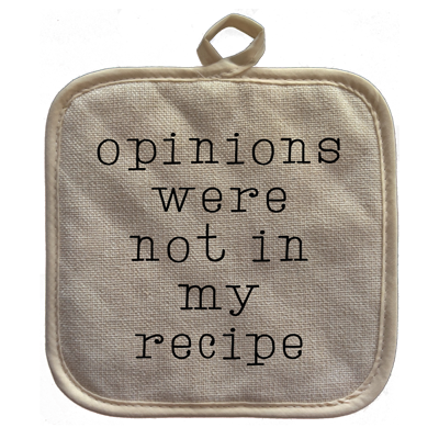 Opinions-Pot Holder