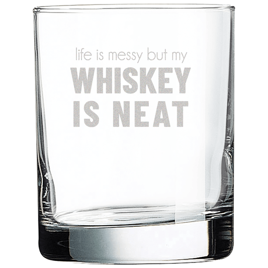 Whiskey Is Neat - Rocks Glass