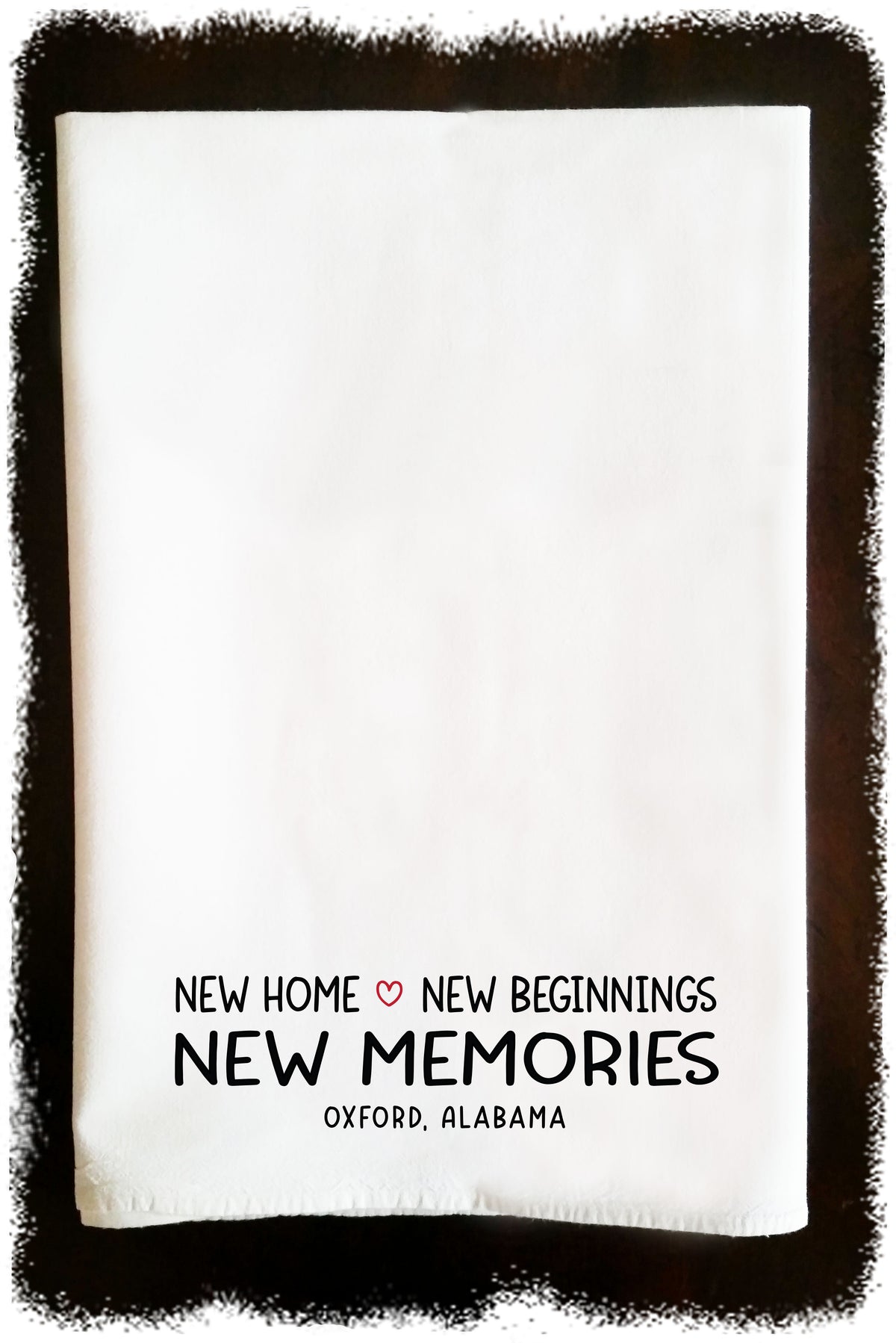 New Beginnings - Flour Sack Towel